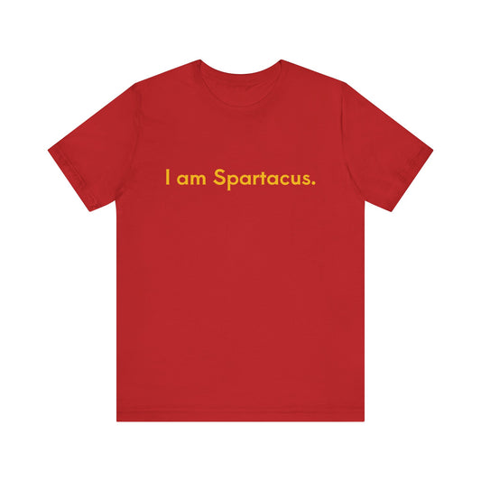 I am Spartacus.